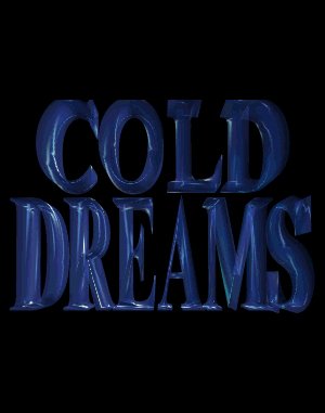 Cold Dreams