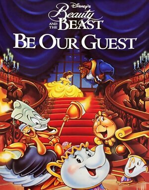 Disney’s Beauty and the Beast – Be Our Guest