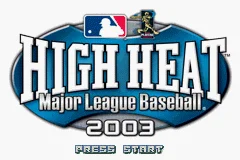 High Heat Major League Baseball 2003