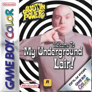 Austin Powers: Welcome to My Underground Lair!