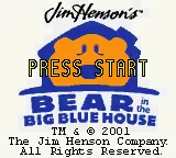 Jim Henson's Bear in the Big Blue House