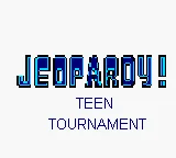 Jeopardy! : Teen Tournament