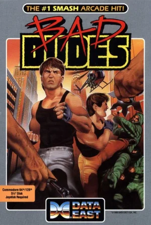 Bad Dudes