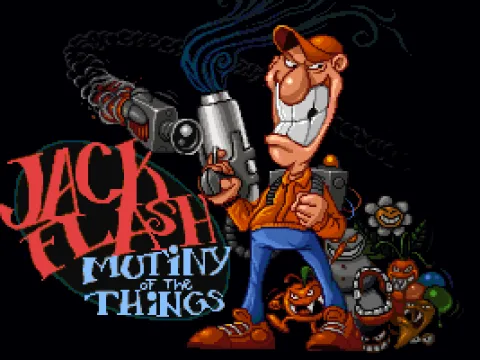 Title Screen (As it is also written in its credits section and story-telling screens I think the full name of the game is Jack Flash: Mutiny of the Things)