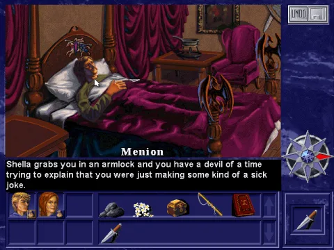 Ah, the golden days of adventure games... Those games let you tried silly things and reacted to your stupidity. Here, you attempt to stab king Menion with a knife without any reason whatsoever.