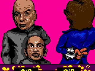 Your opponents, Doctor Evil and Mini Me