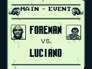 It's the main event! Foreman vs. Luciano!