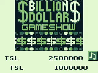 Table 3: Billion Dollar Gameshow - highscores