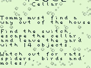 Opening story. We begin in the house cellar.