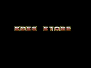 Boss stage coming up