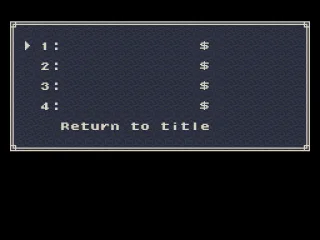 File selection screen: where you'll save the accumulated wealth?